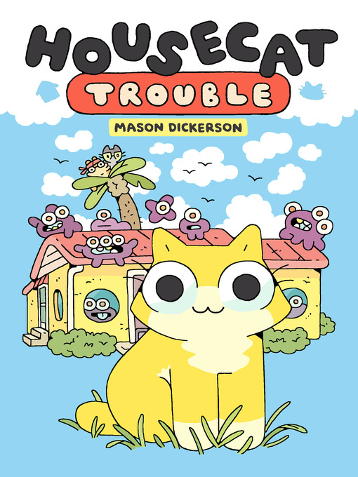 Title details for Housecat Trouble by Mason Dickerson - Available